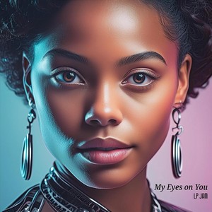 My Eyes on You (feat. Anderson Taylor)