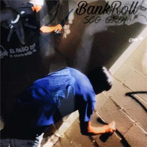 Bankroll (Explicit)