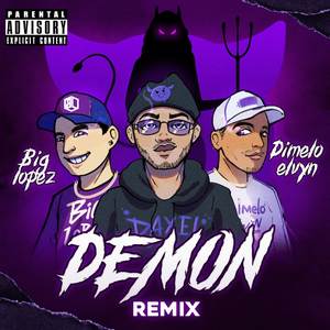 Demon (Remix|Explicit)