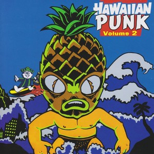 Hawaiian Punk, Vol. 2 (Explicit)