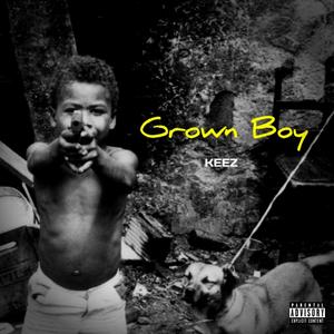 Grown boy (Explicit)