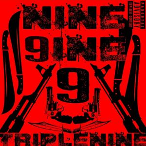 Nine 9ine 9 (Explicit)