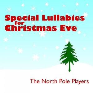 Special Lullabies for Christmas Eve