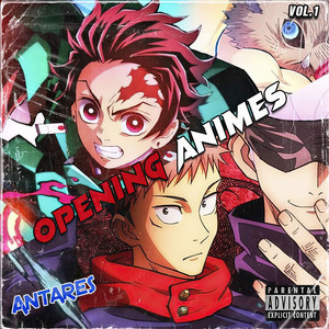 Opening Animes Vol.1 (Explicit)