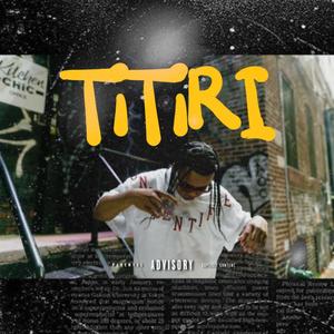 TITIRI (Explicit)