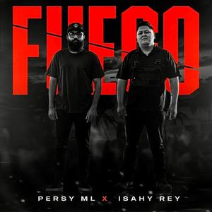 Fuego (feat. Isahy Rey)