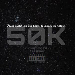 50K (feat. BIG TOPPY) [Explicit]