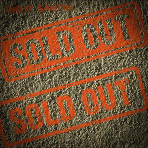 Sold Out (Explicit)