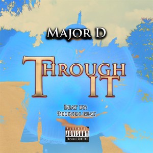 Through It (Explicit)