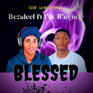 Blessed (feat. Vik wayne)