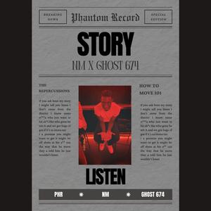 STORY (feat. Ghost 674) [Explicit]