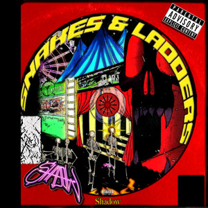 Snakes & Ladders (Explicit)