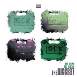 The Biggest (Explicit)