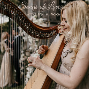 Songs of Love (With Harp & Voice)