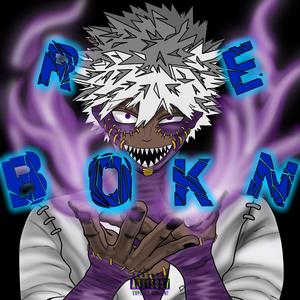 Broken (Dabi) (feat. splatman & Tri-L) (Explicit)