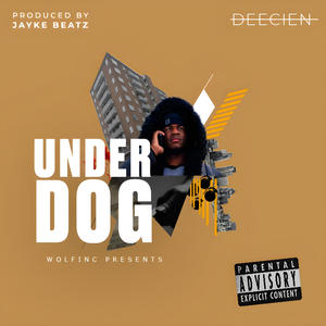 Underdog (Explicit)