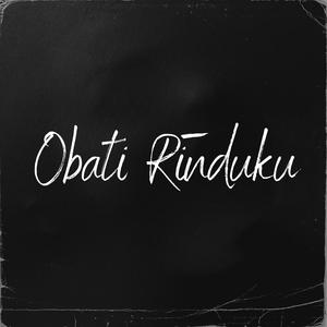 OBATI RINDUKU , BREAKBEAT