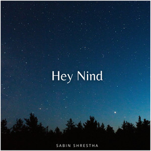Hey Nind