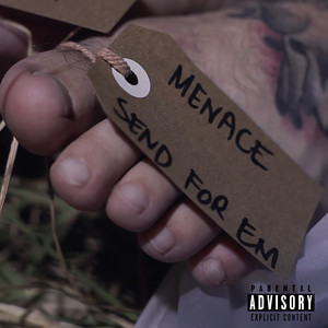 Send For Em (Explicit)