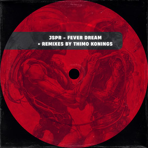 Fever Dream (Thimo Konings Redub)