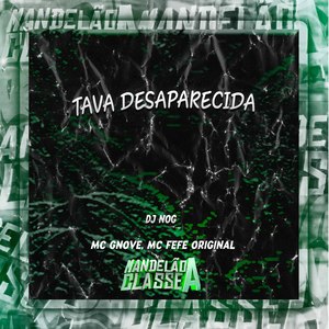 Tava Desaparecida (Explicit)