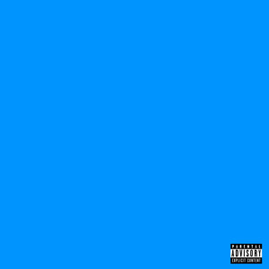 Blue Gatorade (Explicit)
