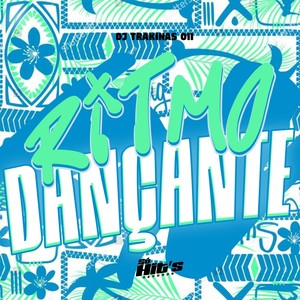 Ritmo Dançante (Explicit)