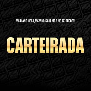 Carteirada (Explicit)