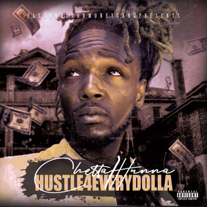 Hustle 4 Every Dolla (Explicit)