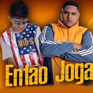Então Joga (Remix|Explicit)