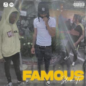 Famous (Explicit)