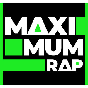 Maximum Rap (Explicit)