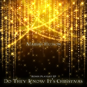 Do They Know It's Christmas (Remix Playlist EP)