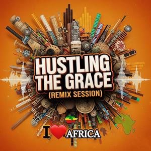 Hustling the Grace House