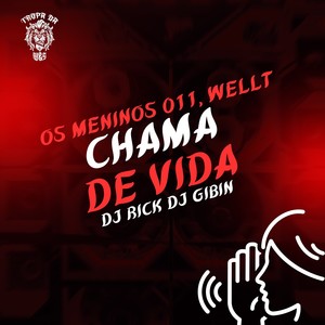 Chama de Vida (Explicit)