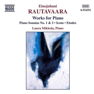 RAUTAVAARA: Piano Works