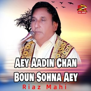 Aey Aadin Chan Boun Sohna Aey
