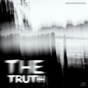 The Truth (Explicit)