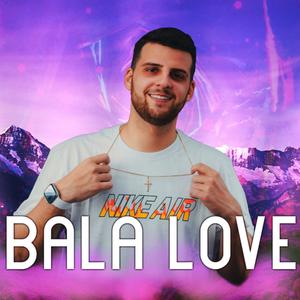 MEGA FUNK BALA LOVE (Explicit)