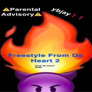 Freestyle From Da Heart 2 (Explicit)