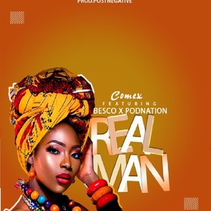 REAL MAN (feat. Besco & Podnation) (Explicit)