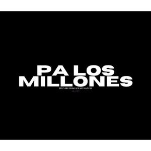 Pa los millones (feat. Wapo & Givens) (Explicit)