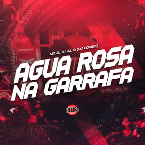 Água Rosa na Garrafa (Explicit)