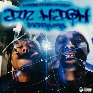 IM HIGH EVERYDAY (Explicit)