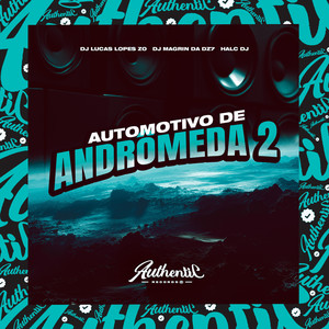 Automotivo de Andrômeda 2 (Explicit)