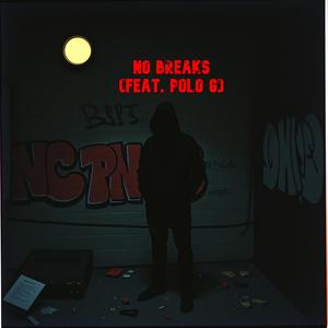 No Breaks (feat. Polo G) (Explicit)