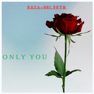 Only you