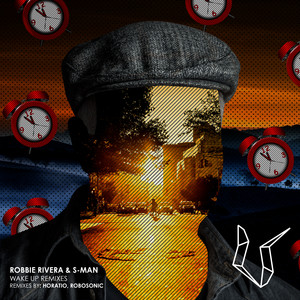 Wake Up (Robosonic Remix)