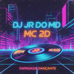 Swingada Dançante (Explicit)