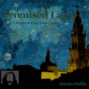 Promised Land, I Forgot To Love You… Again (Remix)
